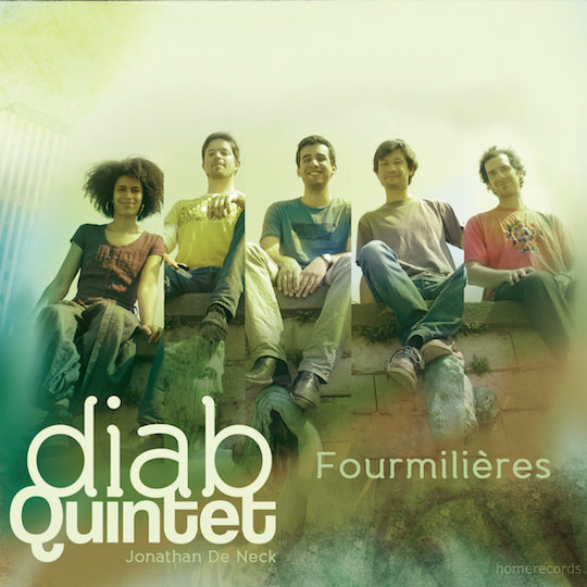 Fourmilières - Album Cover - Diab Quintet - 2013